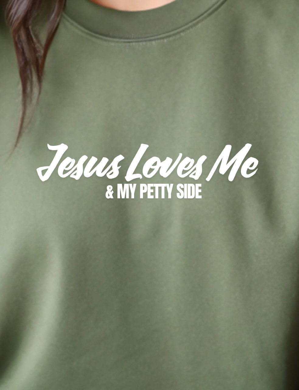 Jesus Love Me and My Petty Side